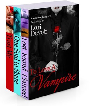 To Love a Vampire (Kindle Edition)