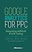Google Analytics For PPC by Daniel Waisberg