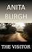 The Visitor by Anita Burgh The Visitor by Anita Burgh