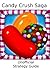 Candy Crush Saga: Strategy Guide