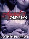 April’s Old Men