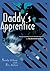 Daddy's Apprentice by Sandy Wilson