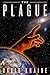 The Plague by David Kraine