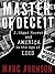 Master of Deceit: J. Edgar Hoover and America in the Age of Lies