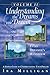 Understanding the Dreams you Dream Vol. 2 by Ira Milligan