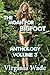 The Moan For Bigfoot Anthology, Volume 3