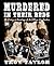 Murdered In Their Beds by Troy Taylor