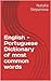 English - Portuguese Dictionary of most common words