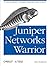 Juniper Networks Warrior: A...