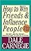 A Summary: How to Win Friends and Influence People