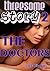 Threesome Story #2: The Doctors