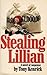 Stealing Lillian by Tony Kenrick