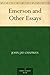 Emerson and Other Essays