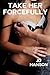 Take Her Forcefully (Rape Fantasy Roleplay)