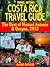 Manuel Antonio, Costa Rica Travel Guide - The Best of Manuel Antonio & Quepos, 2012