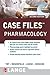Case Files: Pharmacology