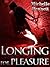 Longing For Pleasure