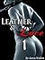 Leather & Lace: Part 1
