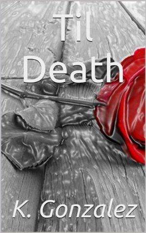 Til Death (Kindle Edition)