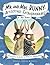 Mr. and Mrs. Bunny--Detectives Extraordinaire! by Polly Horvath