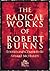 The Radical Works of Robert Burns