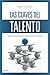 Las claves del talento: ¿Qu...