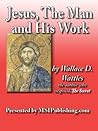 Jesus, The Man an...