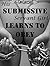 His Submissive Servant Girl Learns to Obey (Submissive #1)