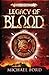 Legacy of Blood by Michael  Ford