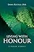 Living With Honour: A Pagan...