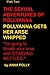 POLLYANNA HAS HER ARSE WHIPPED (The Sexual Adventures of Pollyanna)