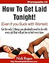 How To Get Laid T...