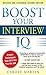 Boost Your Interview IQ