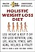 Holistic Weight Loss Diet: Lose Weight & Keep it Off for Good Nutrition, Long Life, Health, Fitness, Anti-Aging, Wellness & Vitality