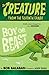 Boy or Beast (Creature from the 7th Grade Book 1)