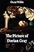 The Picture of Dorian Gray by Oscar Wilde