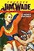 Thunder Jim Wade: The Complete Series