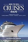 Book cover for How to Sell Cruises Step by Step