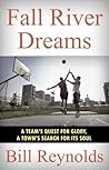 Fall River Dreams...