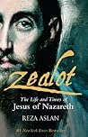 Zealot: The life ...