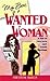 My Boss is a Wanted Woman (...
