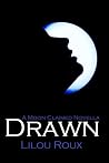 Drawn (Moon Claimed, #1)