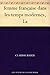 femme française dans les temps modernes, La (French Edition)