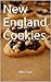 New England Cookies by Alex True
