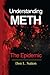Understanding Meth: The Epidemic