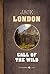The Call Of The Wild by Jack London
