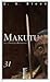 Makutu by C.K. Stead