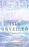 Isis Unveiled: Vo...