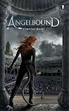 Angelbound by Christina Bauer
