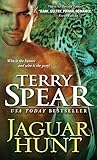 Jaguar Hunt by Terry Spear Jaguar Hunt by Terry Spear